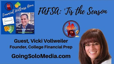 FAFSA: 'Tis the Season with Guest, Vicki Vollweiler