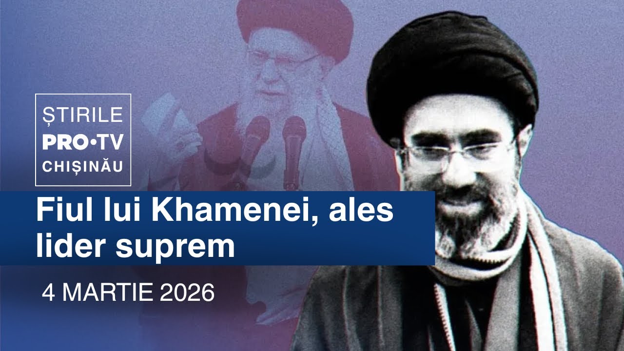 Știrile PRO TV (ORA 17:00) | FIUL LUI KHAMENEI, ALES LIDER SUPREM | Moldova
