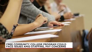 Free community college program could face issues amid wage, staffing concerns