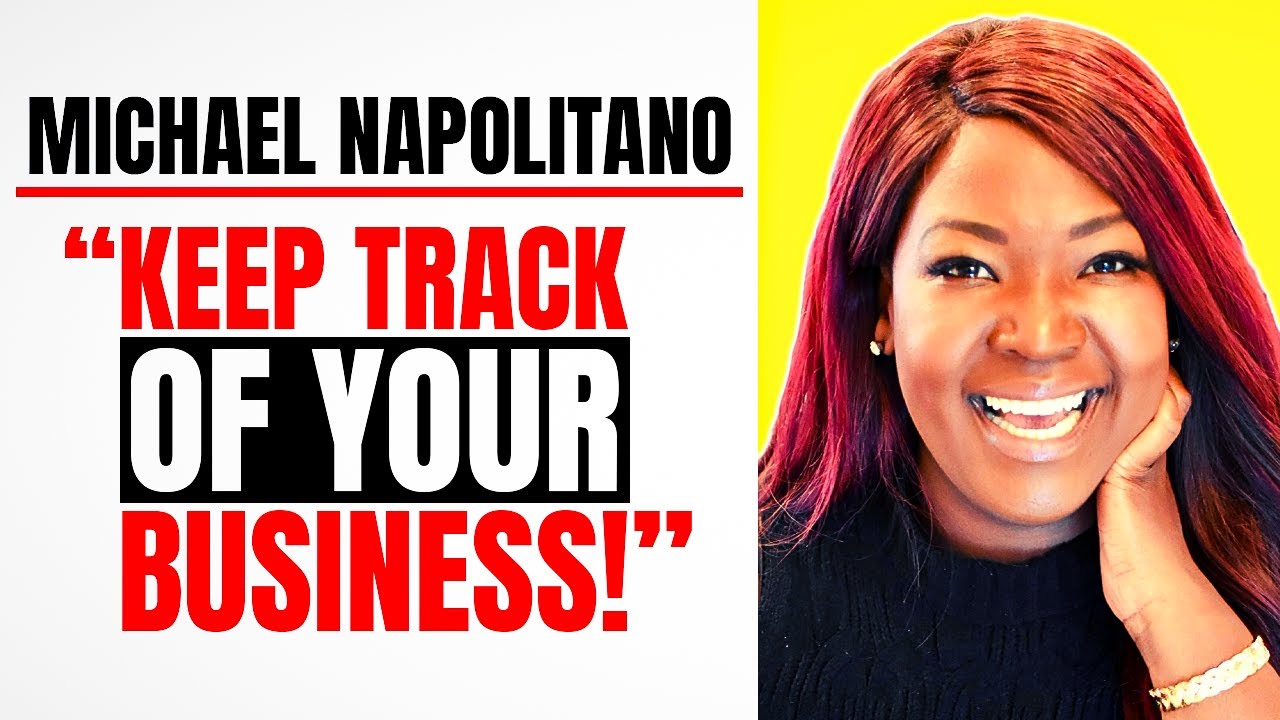 Michael Napolitano, CPA Talks About What Finances You Should Track In
