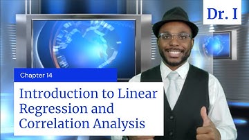 Chapter 14 | Introduction to Linear Regression and Correlation Analysis | Business Statistics
