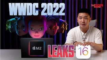 Sự kiện WWDC 2022 của Apple có gì HOT để HÓNG | MEGA Technology