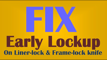 How to: Tutorial about fixing early lock up on liner and frame lock folders