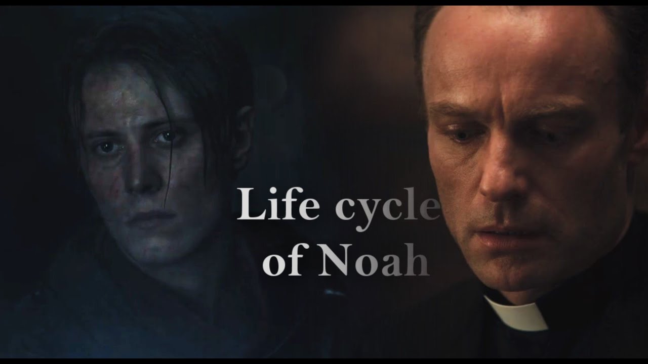 Life cycle of Noah [Dark] +3s