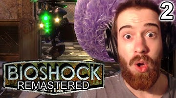 HACKING ROBOT FRIENDS! | Bioshock Remastered: Ep 2