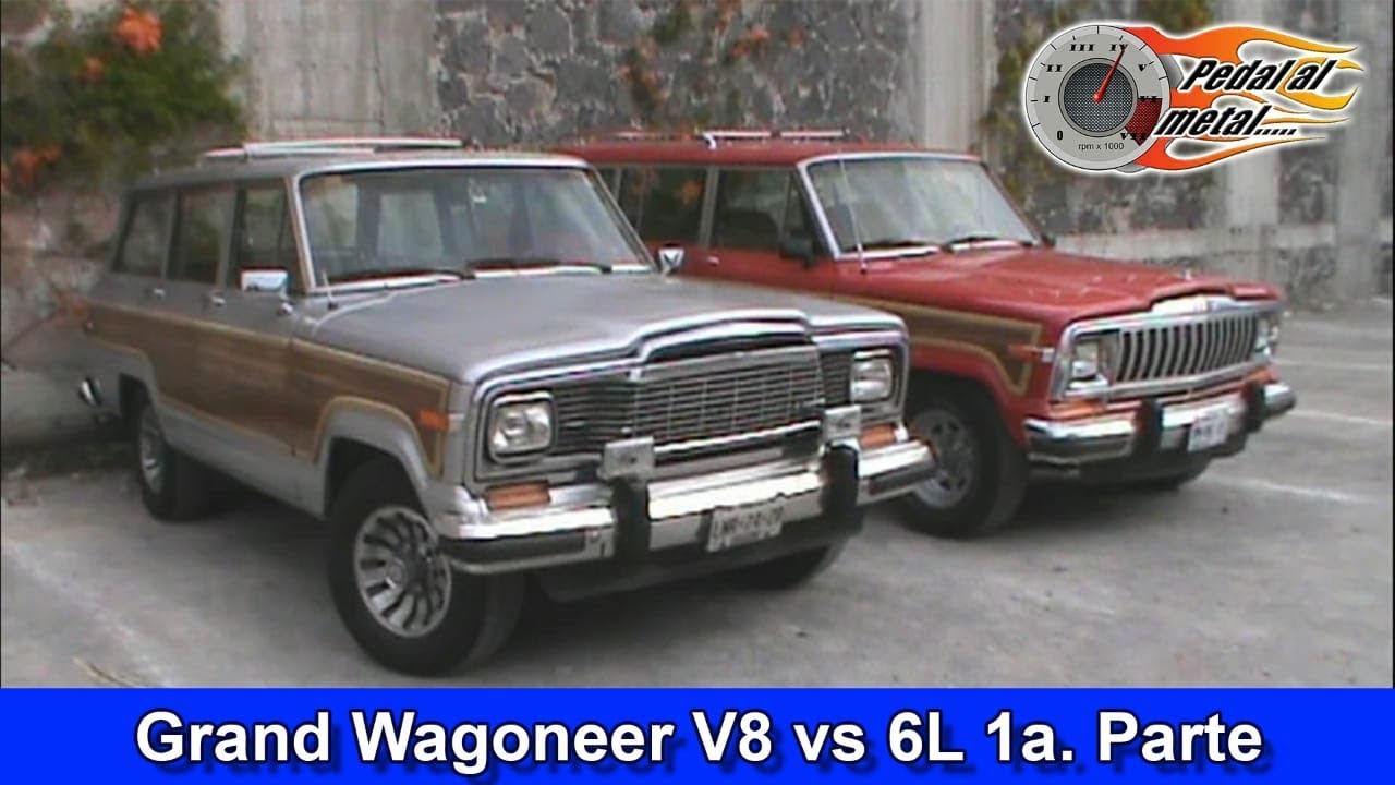 Jeep Grand Wagoneer V8 vs L6 Parte 1
