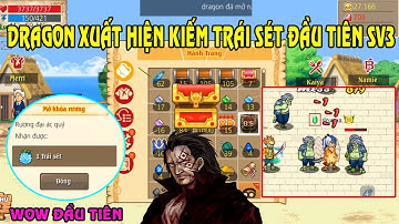 HTTH: Dragon Xuất hiện Kiếm trái Hiếm Đầu tiên Sever mới ra (Red Force) max Phê