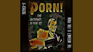 Celebrity The Internet Is For Porn Wealth