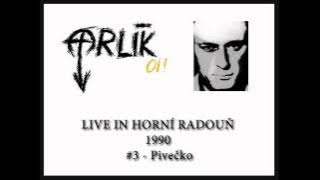 Orlík - Pivečko Live in Horní Radouň (1990)