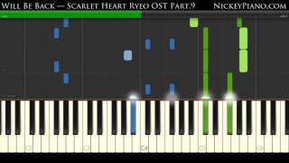 【Piano Tutorial】Will Be Back — Scarlet Heart Ryeo OST Part.9