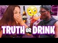 TRUTH OR DRINK!