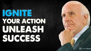 Unleashing Potential - Jim Rohn on the Power of Action