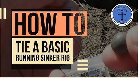 How To Tie a Basic Running Sinker Rig | Flakemore Fishing