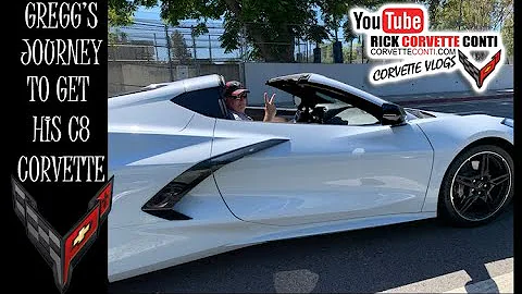 GREGG in CALIFORNIA HIS JOURNEY TO A NEW C8 CORVETTE