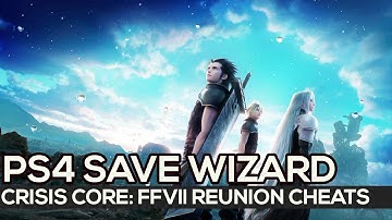 [PS4] Crisis Core: Final Fantasy VII - Max Items, Max Stats & Max Level - Ver 1.02 | PS4 Save Wizard