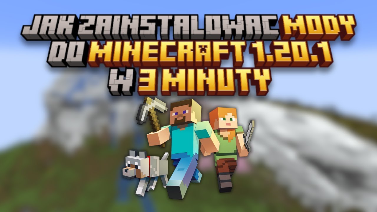 Jak zainstalowa mody do minecraft 1 20 1 w 3 minuty youtube