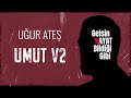 Umut v2  uur ate  dizi mzikleri  gelsin hayat bildii gibi