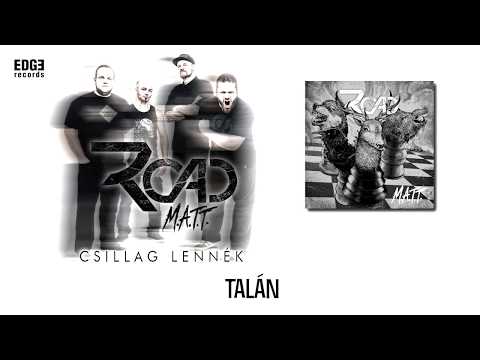 ROAD - Csillag lennék / lyric video