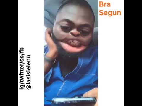 Bra Segun has killed me