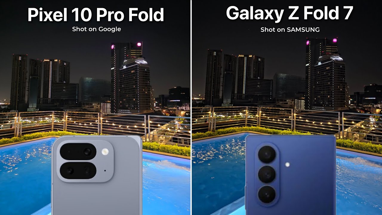 Google Pixel 10 Pro Fold VS Galaxy Z Fold 7 Camera Test Comparison ...