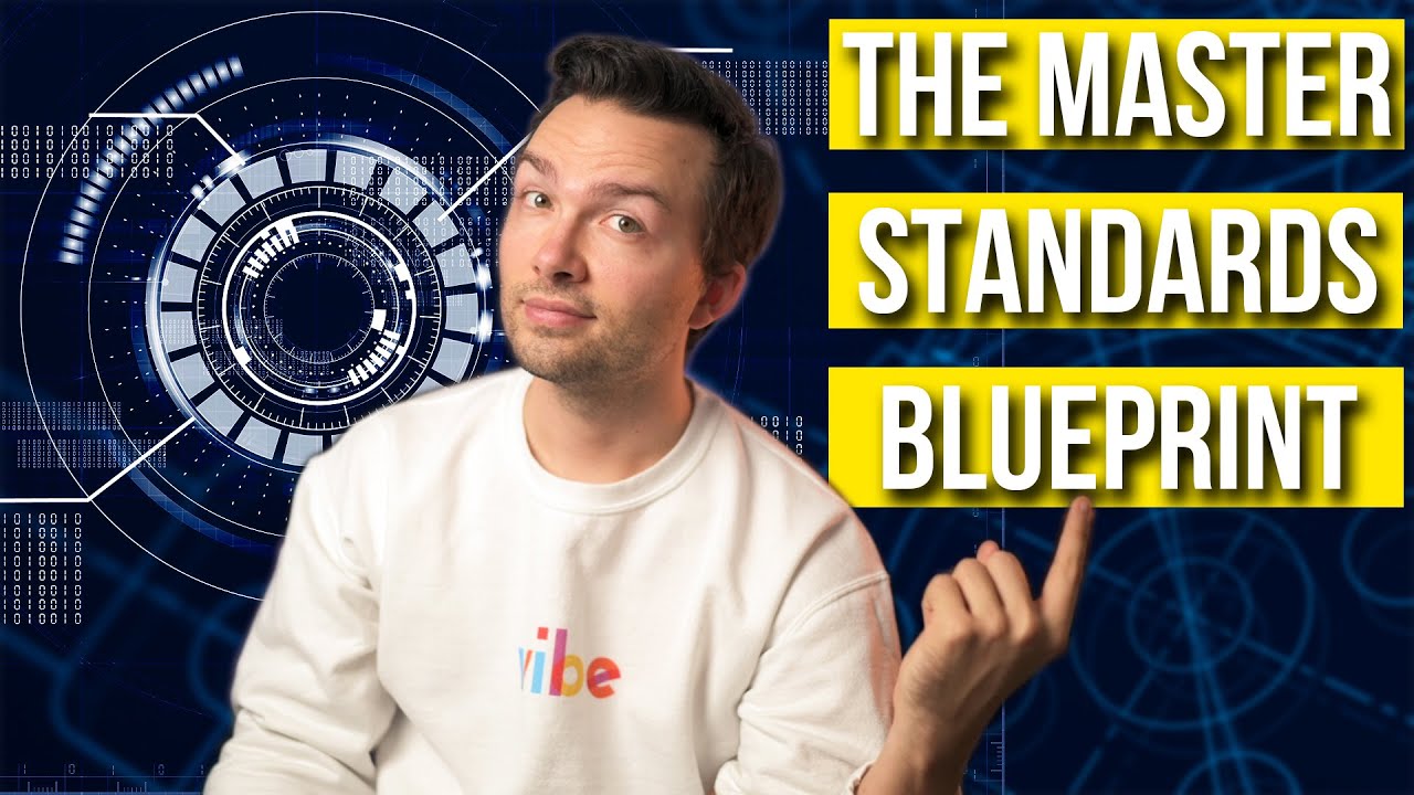 The Master Standards BLUEPRINT