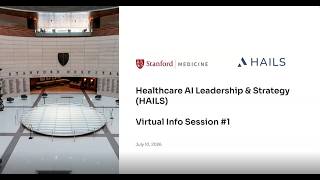 Stanford HAILS 2027 Info Session #1