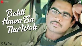 Download Lagu Behti Hawa Sa Tha Woh – 3 Idiots | Slowed + Reverb | Lofi Love MP3