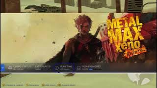 YIR - Metal Max Xeno Reborn Is Awful... I Like it!