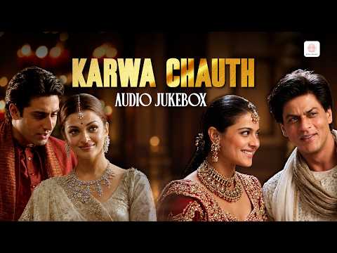 Karwa Chauth Special - Bollywood Love Songs | Audio Jukebox | Chhaap Tilak | Bole Chudiyan