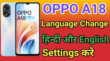 OPPO A18 Me Language Kaise Change Kare | How To Change Language In OPPO A18