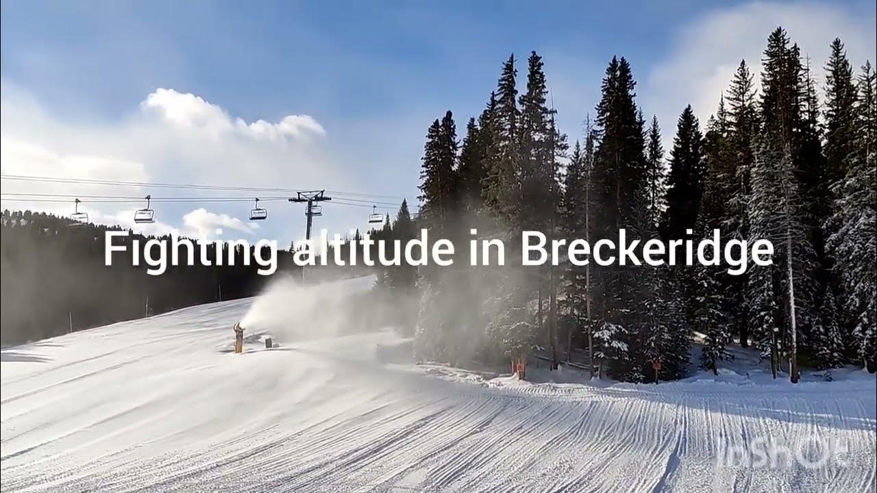 Breckenridge Three tips how to cope with altitude sickness. YouTube