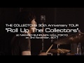 TRAILER/THE COLLECTORS 30th Anniversary TOUR “Roll Up The Collectors” at NAKANO SUNPLAZA HALL