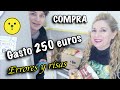 Compra MENSUAL gasto más de 250 Euros (me equivoqué 😰 ) CARREFOUR muy buenos precios