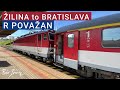 TRIP REPORT | Žilina to Bratislava | ZSSK Rýchlik Považan Fast train | 1st class