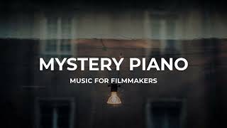 Mystery Piano Background Music For Films & Documentaries (Free Download) | End Game