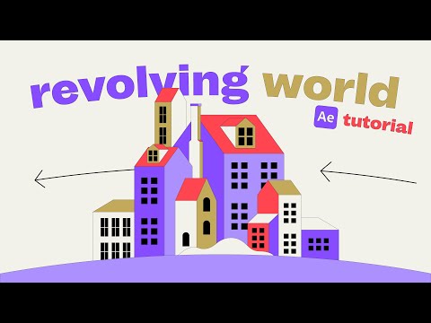 Revolving World - After Effects Tutorial