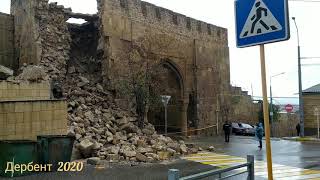 Обрушение части ворот Орта-Капы в Дербенте.