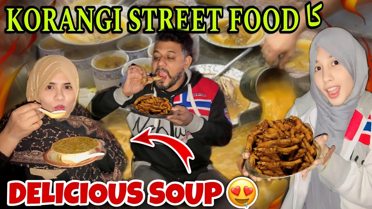 Korangi Kay Late Night 🥱 Delicious🥵😋🤤 Khaney Family K Sath😍 | Korangi Kallu Chowk Ka Mashoor Soup🍲😋