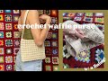 Waffle Stitch Crochet Shoulder Bag Intermediate Beginner Tutorial 