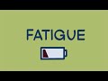 Fatigue