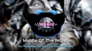 Elley Duhé - Middle of the Night [16D AUDIO | NOT 8D]🎧 | Tiktok Song _ 360° audio _ Neo Box