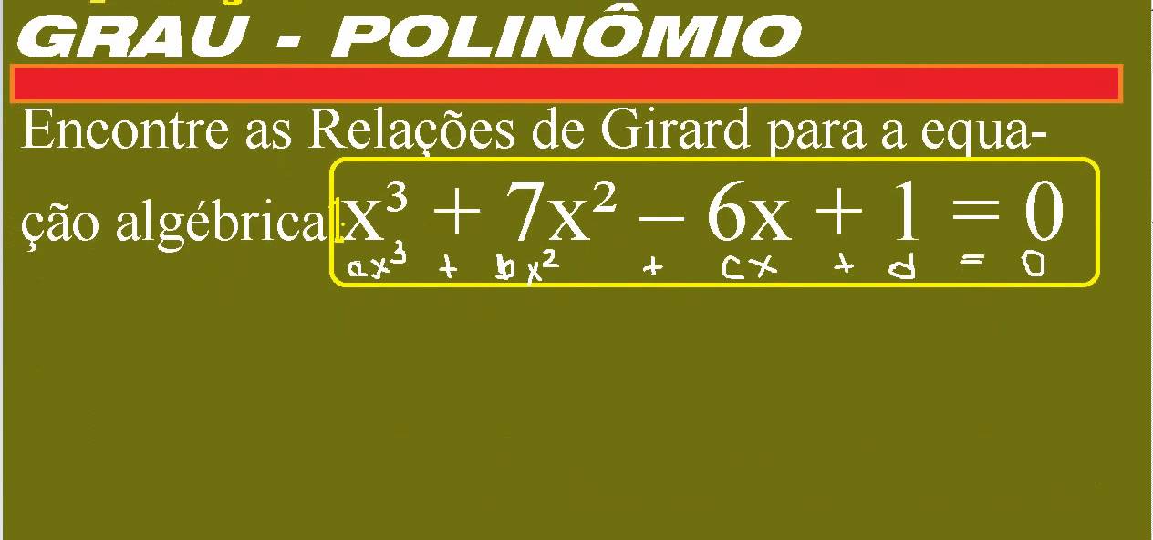 Curso de Matemática Relações de Girard na Equação do terceiro 3 grau ...