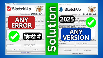 How to Solve Any SketchUp Crash or Error | BUGSPLAT Fix in Hindi