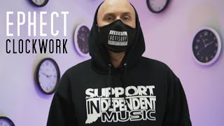 Ephect CLOCKWORK - official music video (EXPLICIT)