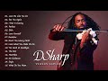 Best Instrumental Violin Cover of Popular Songs - D.S.H.A.R.P Best Songs - D.S.h.a.r.p Greatest Hits