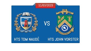 RUGBY : HTS Tom Naudé vs HTS John Vorster