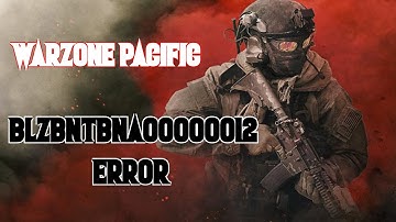 HOW TO FIX BLZBNTBNA00000012 Error has occurred while launching Call of Duty Warzone Pacific