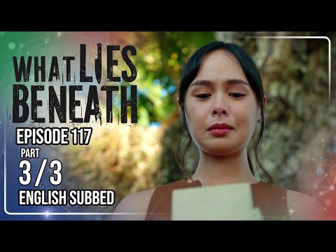 What Lies Beneath | Episode 117 (3/3) | (w/ English Subtitles)