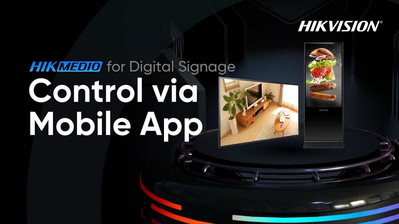 HikMedio for Digital Signage - Control via Mobile App