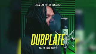 Basta Lion X Little Lion Sound  Dubplate yoann Loic Remix